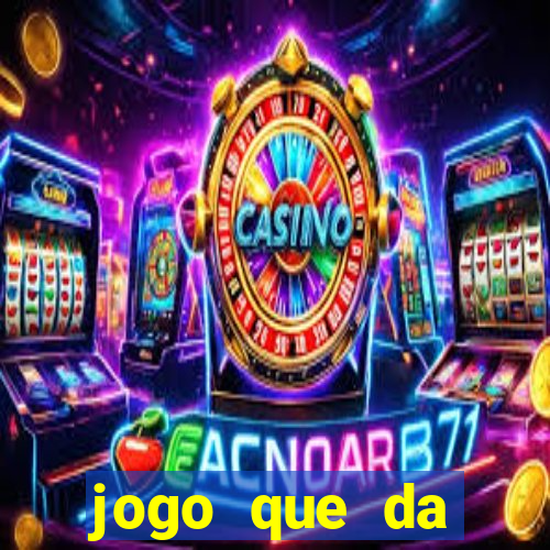 jogo que da dinheiro de verdade sem precisar depositar